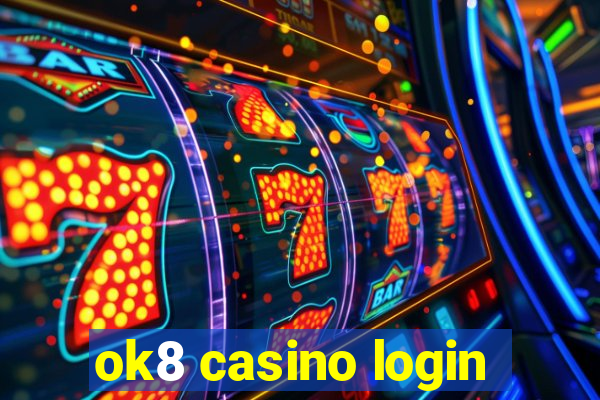 ok8 casino login